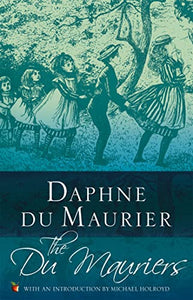 The Du Mauriers 