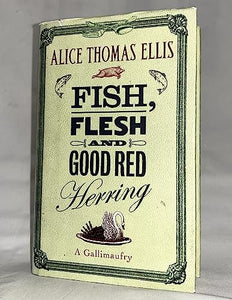 Fish, Flesh And Good Red Herring 