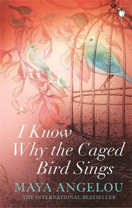 I Know Why The Caged Bird Sings 