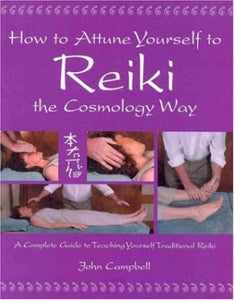 How to Attune Yourself to Reiki the Cosmology Way 