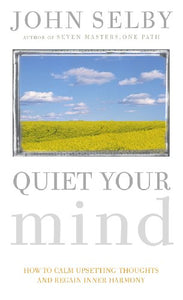 Quiet Your Mind 