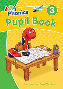 Jolly Phonics Pupil Book 3 