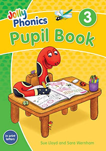 Jolly Phonics Pupil Book 3 