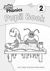 Jolly Phonics Pupil Book 2 