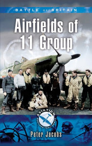 Airfields of 11 Group 