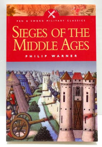 Sieges of the Middle Ages 