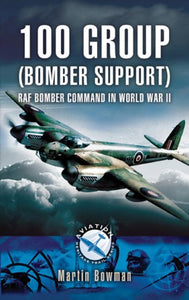 100 Group (Bomber Support) Aviation Bomber Command in WWII 