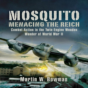 Mosquito: Menacing the Reich 