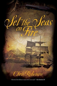 Set the Seas on Fire 