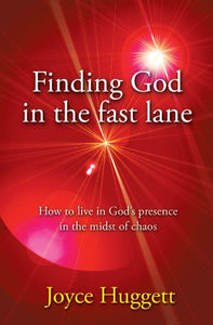 Finding God in the Fast Lane 