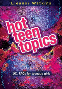 Hot Teen Topics 