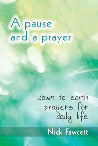 A Pause and a Prayer 