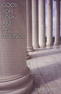 Good Pope John and his Council 