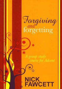 Forgiving and Forgetting 