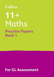 11+ Maths Practice Papers Book 1 