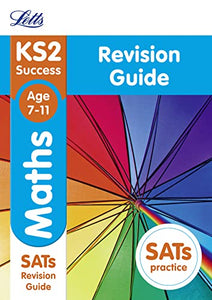 KS2 Maths SATs Revision Guide 