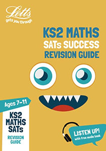 KS2 Maths SATs Revision Guide 