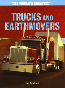 Trucks and Earthmovers 