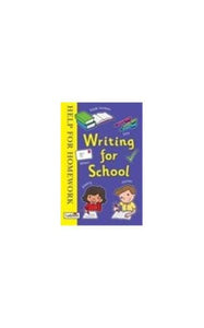 Help for Homework: Writing for School 