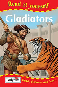 Read It Yourself: Gladiators 