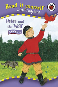 Read It Yourself: Peter & the Wolf - Level 4 