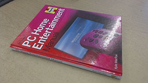 PC Home Entertainment Manual 