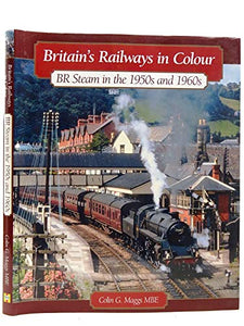 Britain's Railways in Colour 