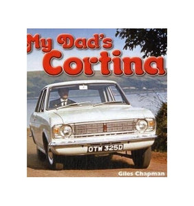 My Dad's Cortina 