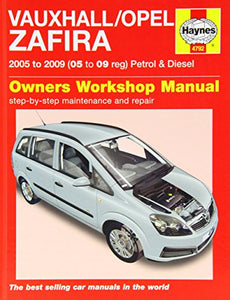 Vauxhall/Opel Zafira Petrol and Diesel Service and Repair Manual 