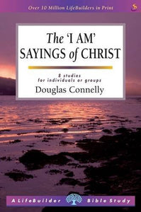 The I am Sayings of Christ 