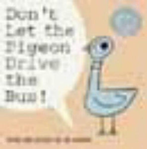 Don't Let The Pigeon Drive The Bus 