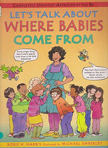 Let's Talk About Where Babies Come From 