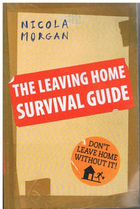 The Leaving Home Survival Guide 