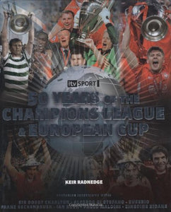 50 Years of the European Cup and Champions League 