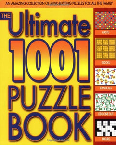 The Ultimate 1001 Puzzle Book 