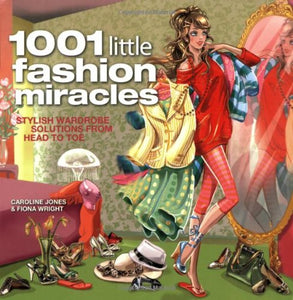 1001 Little Fashion Miracles 