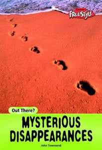 Out There: Mysterious Disappearances Paperback 