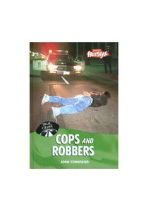 True Crime: Cops and Robbers 