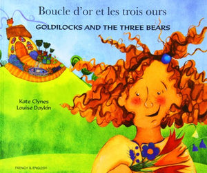 Goldilocks and the Three Bears (English/French) 