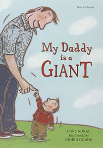 My Daddy is a Giant in French and English 