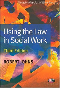 Using the Law in Social Work 