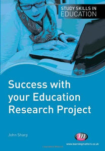 Success with your Education Research Project 