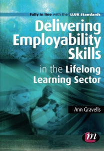 Delivering Employability Skills in the Lifelong Learning Sector 