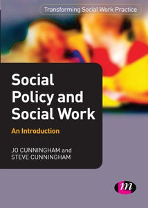 Social Policy and Social Work: An Introduction 