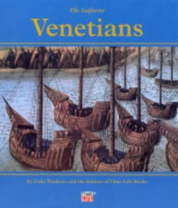 Seafarers: the Venetians 