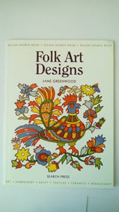 Design Source Book: Folk Art Designs 