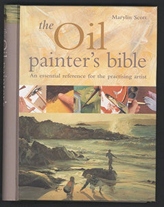 The Oil Painter's Bible 