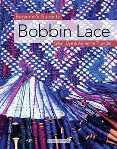 Beginner's Guide to Bobbin Lace 