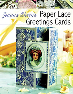 Joanna Sheen's Paper Lace Greetings Cards 