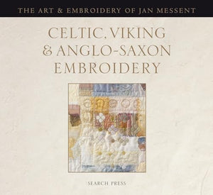 Celtic, Viking and Anglo-Saxon Embroidery 